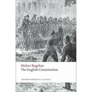 English Constitution | Walter Bagehot (ISBN: 9780199539017)