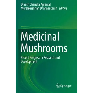 Medicinal Mushrooms | Muralikrishnan Dhanasekaran (ISBN: 9789811363849)