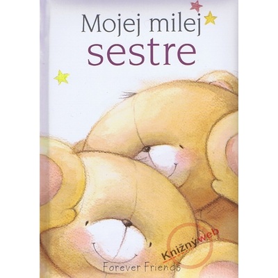 Mojej milej sestre - Helen Exley