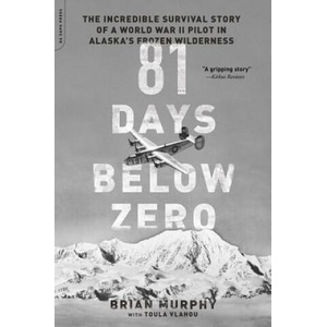 81 Days Below Zero | Brian Murphy (2016)