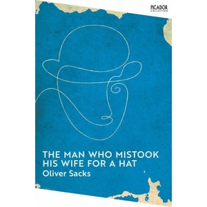 Man Who Mistook His Wife for a Hat (ISBN: 9781529077292)