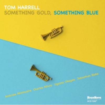 Tom Harrell - Something Gold, Something Blue CD