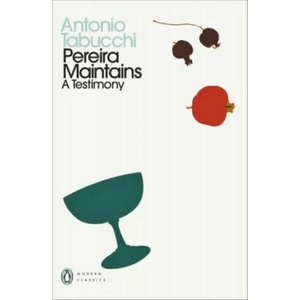 Pereira Maintains | Antonio Tabucchi (ISBN: 9780241519301)