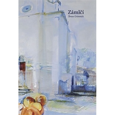 Grimmich Šimon: Zámlčí Kniha