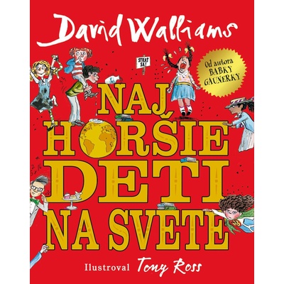 Najhoršie deti na svete - David Walliams