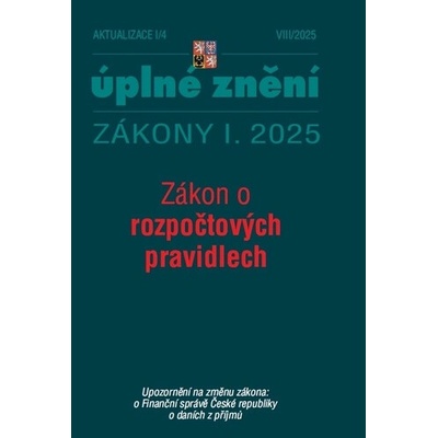 Aktualizace I/4 2025 Zákon o rozpočtových pravidlech