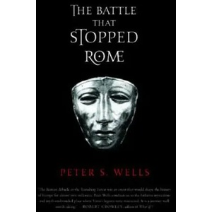 Battle That Stopped Rome | Peter S Wells (ISBN: 9780393326437)