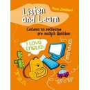 Listen and Learn Zahálková Marie