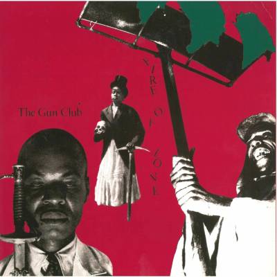 Fire of Love - The Gun Club LP