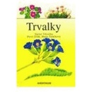 Trvalky - Václav Větvička