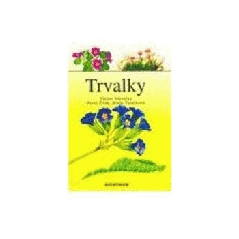 Trvalky - Václav Větvička