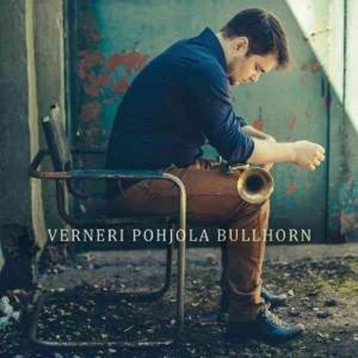 Verneri Pohjola - Bullhorn LP