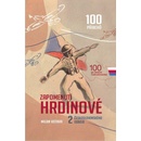 Zapomenutí hrdinové 2. československého odboje