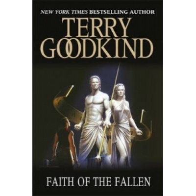 Faith of the Fallen - Terry Goodkind