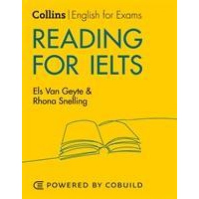 Collins English for IELTS - Reading for IELTS (With Answers) : IELTS 5-6+ (B1+) Collins