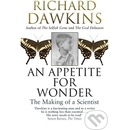 Appetite for Wonder: The Making of Scientist - anglicky - Richard Dawkins