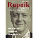 Jacques Rupnik Rozhovor s Karlem Hvížďalou - Karel Hvížďala