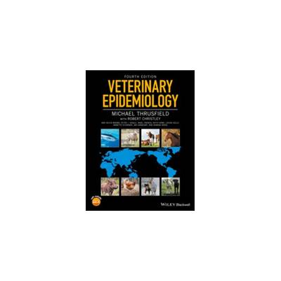 Veterinary Epidemiology Thrusfield MichaelPaperback