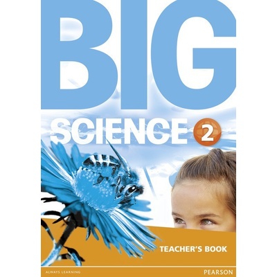 Big Science Level 2 Teacher's Book - metodická príručka