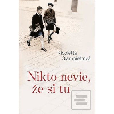 Nikto nevie, že si tu