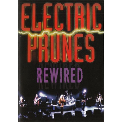 Electric Prunes Rewired DVD