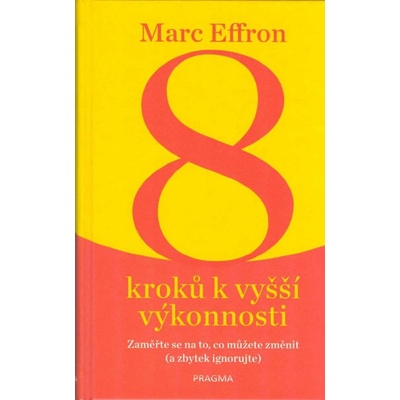 8 kroků k vyšší výkonnosti