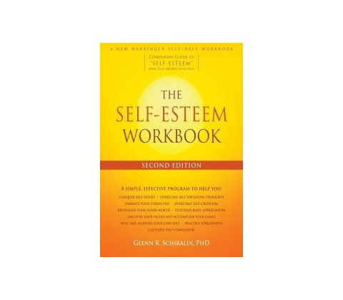 Self-Esteem Workbook Schiraldi Glenn R.