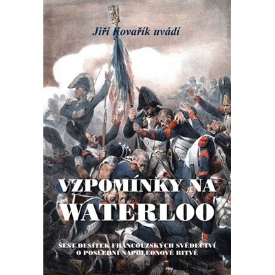 Vzpomínky na Waterloo
