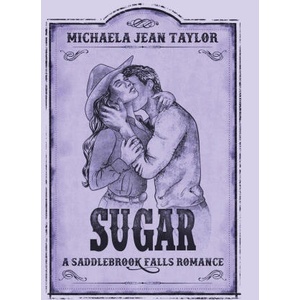 Sugar | Michaela Jean Taylor (2025)