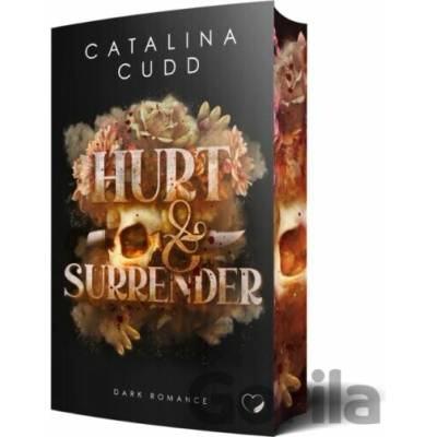 Hurt & Surrender - Catalina Cudd