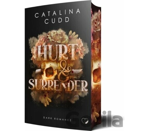 Hurt & Surrender - Catalina Cudd
