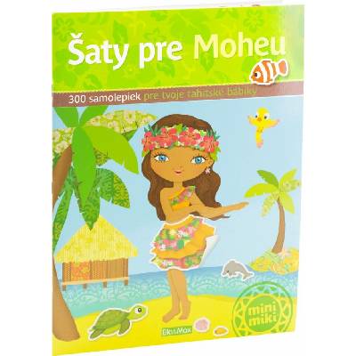 Šaty pre Moheu - Julie Camel; Charlotte Segond-Rabilloud