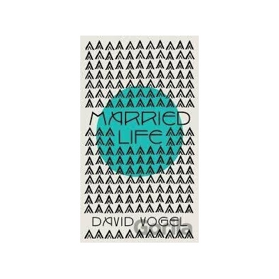 Married Life - David Vogel