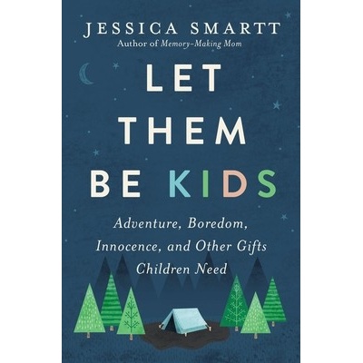 Let Them Be Kids