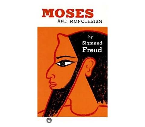 Moses and Monotheism