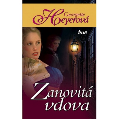 Zanovitá vdova - Georgette Heyerová