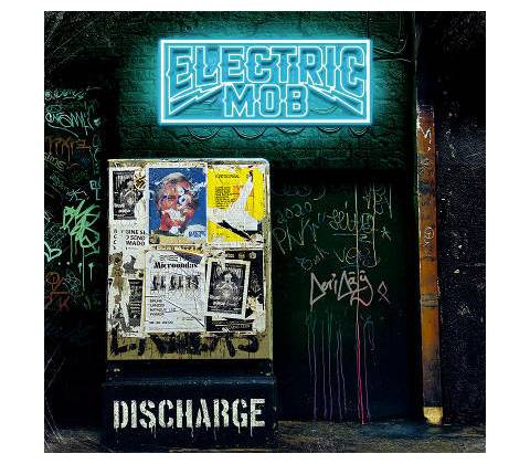 ELECTRIC MOB - DISCHARGE CD