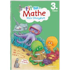 Fit für Mathe 3. Klasse. Mein Übungsheft | Andrea Tonte, Guido Wandrey (2023)