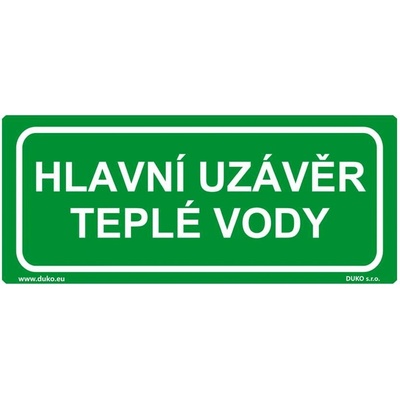 DUKO HLAVNÍ UZÁVĚR TEPLÉ VODY Formát: 210 x 90 mm, Materiál: plast 0,5 mm, samolepící vinylová fólie