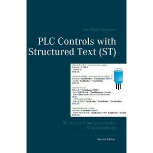 PLC Controls with Structured Text (ST) | Tom Mejer Antonsen (ISBN: 9788743002413)