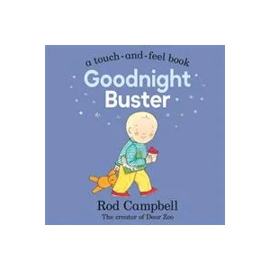 Goodnight Buster! | Rod Campbell (ISBN: 9781529093018)
