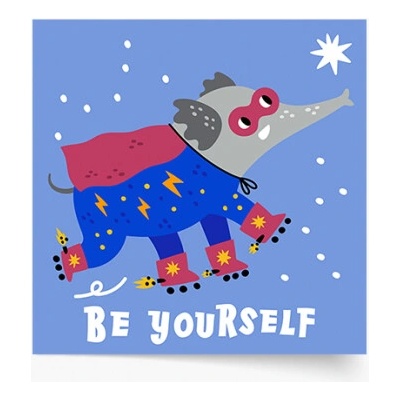 Plagát Heroes - Be yourself 30x30 - 77379