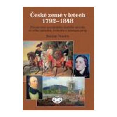 České země v letech 1792–1848 - Roman Vondra