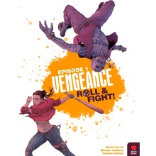 Mighty Boards Vengeance: Roll & Fight Episode 1