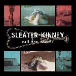 Sleater-Kinney - Call The Doctor (Box Set) (Reissue) (LP) (0098787110418)