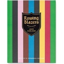 Rowing Blazers - Jack Carlson