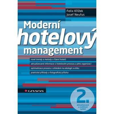 Moderní hotelový management - Felix Křížek, Josef Neufus