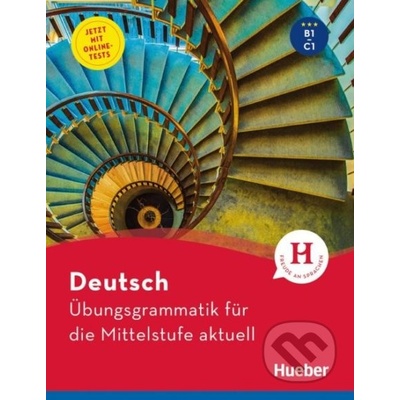 Übungsgrammatik für die Mittelstufe aktuell