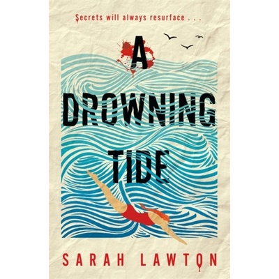 Drowning Tide - Lawton Sarah
