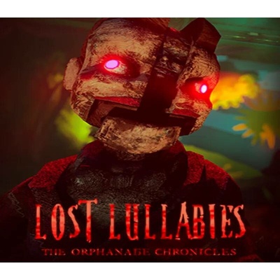 Lost Lullabies: The Orphanage Chronicles